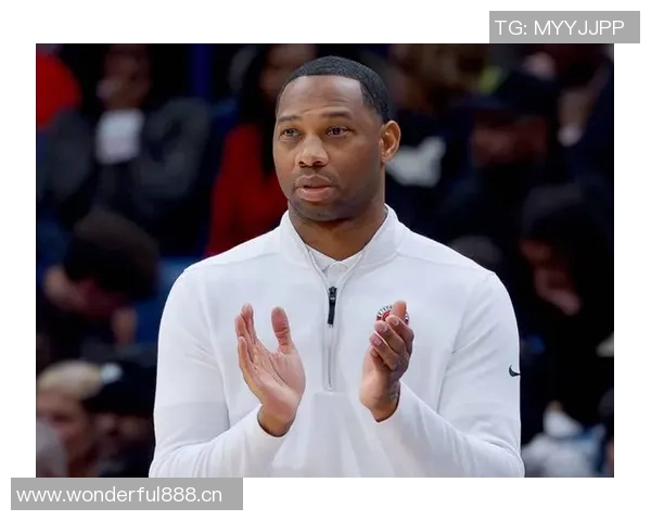 威利格林面临压力鹈鹕主帅职位岌岌可危或需寻求新机会